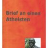 Brief an einen Atheisten brief-an-einen-atheisten
