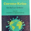 Corona-Kriese