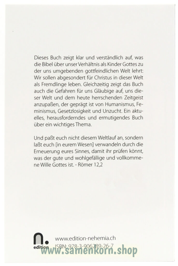 Passt euch nicht der Welt an!