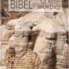 die-bibel-absolut-glaubwuerdig_roger-liebi_2 Die Bibel – absolut glaubwürdig!