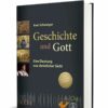 271534_web-3d_geschichte-und-gott_ueberarbeitete-auflage Geschichte und Gott - NEUAUFLAGE