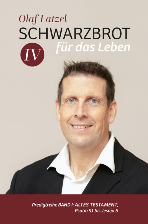 Schwarzbrot fürs Leben Band IV Schwarzbrot für das Leben - Band IV