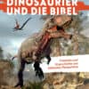 Cover-Dinosaurier-und-die-Bibel Dinosaurier und die Bibel