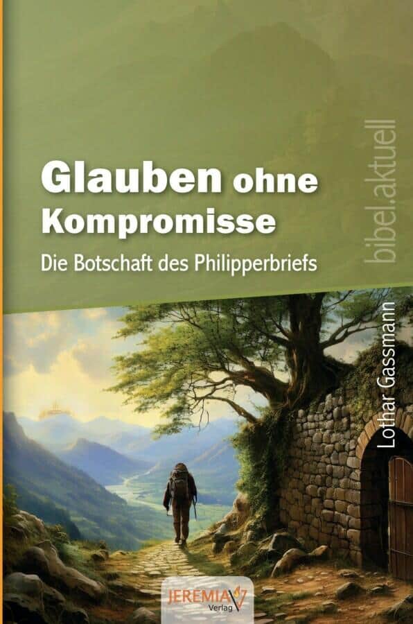 Cover_Philipper Glauben ohne Kompromisse