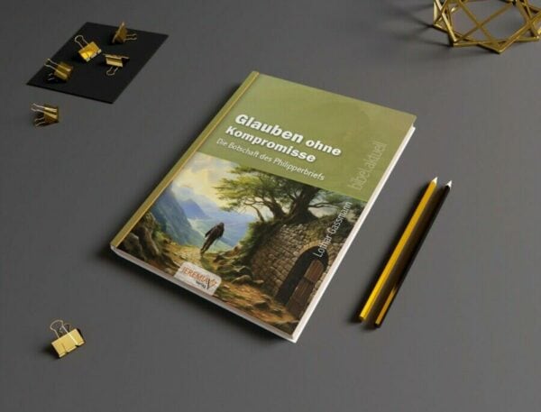 Cover_Philipper_2 Glauben ohne Kompromisse