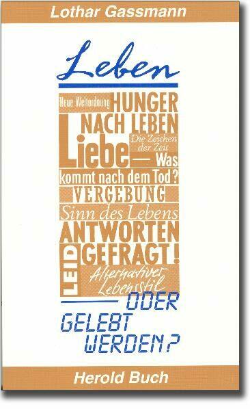 Leben-oder-gelebt-werden Leben oder gelebt werden?