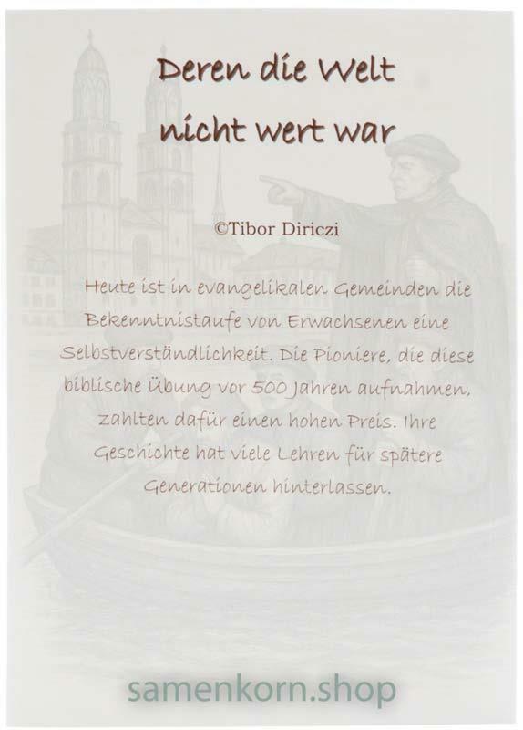 Deren die Welt nicht wert war
