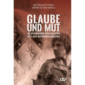 glaube-und-mut Glaube und Mut