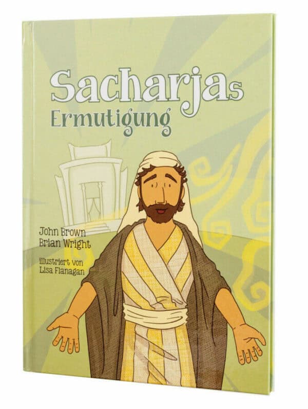 sacharja-9783867012515 Sacharjas Ermutigung